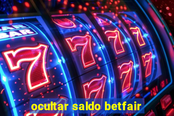 ocultar saldo betfair